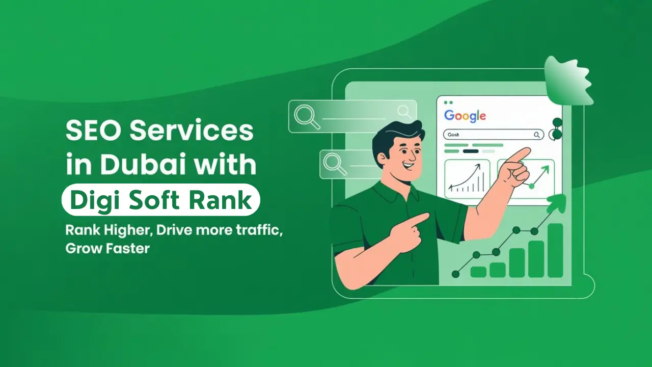 SEO Services in Dubai with Digi Soft Rank